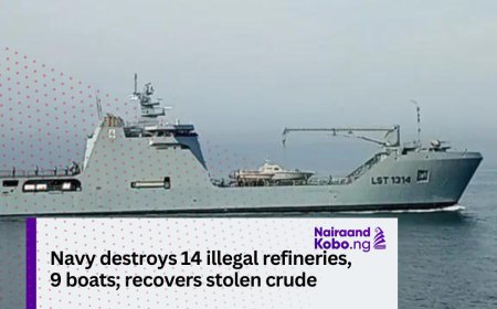 Navy destroys 14 illegal refineries, 9 boats; recovers stolen crude