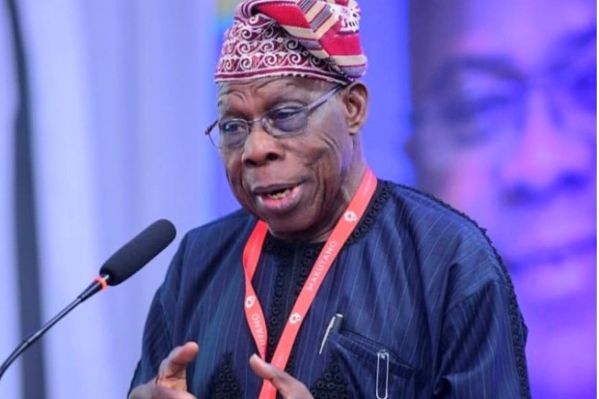 Obasanjo Says Nigeria Is Plagued By Self-Centred Leadership, Calls For Reforms