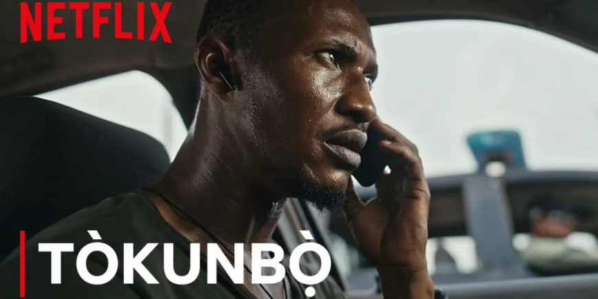 Nollywood’s ‘Tòkunbò’ enters Netflix top 5 across 183 countries