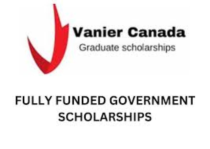 APPLY NOW! Vanier Canada Graduate Scholarships 2025