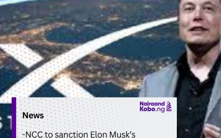 NCC to sanction Elon Musk’s Starlink for unauthorised price hike