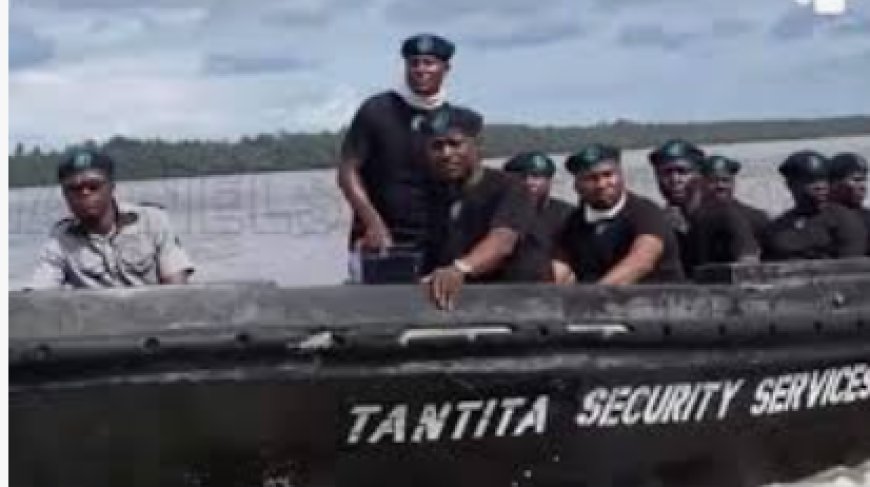 FG urged to expand Tantita’s Niger Delta security contracts