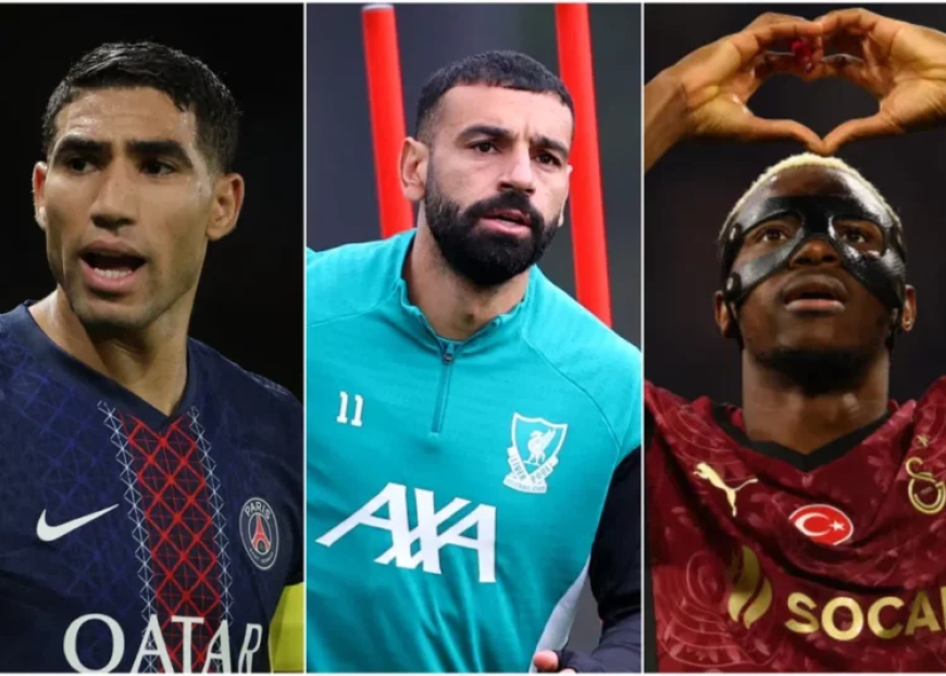 Osimhen, Hakimi, Salah Shortlisted For ‘African Best Player’ Award